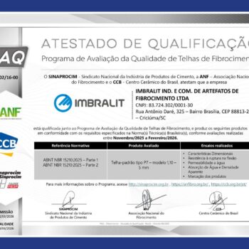 Imbralit reafirma padrão de excelência e recebe o Selo de Produto Qualificado pelo Programa de Avaliação da Qualidade – Telha de Fibrocimento para as telhas de 5 mm.
